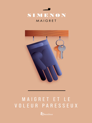 cover image of Maigret et le voleur paresseux